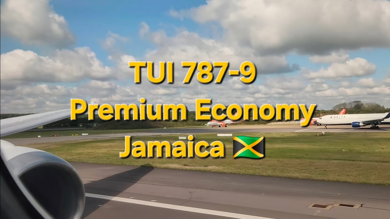 TUI 787-9 Premium Economy Class to Jamaica