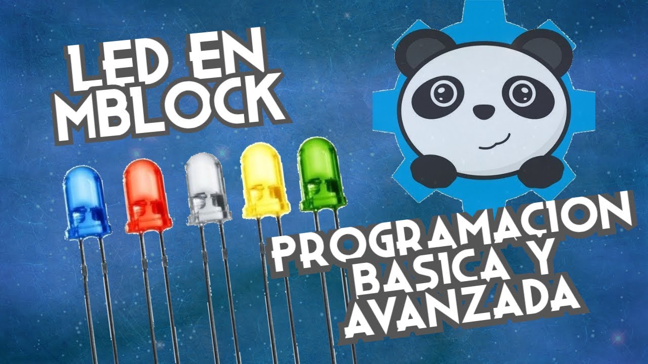 Arduino en mBlock 1: LED. Programación Básica y Avanzada