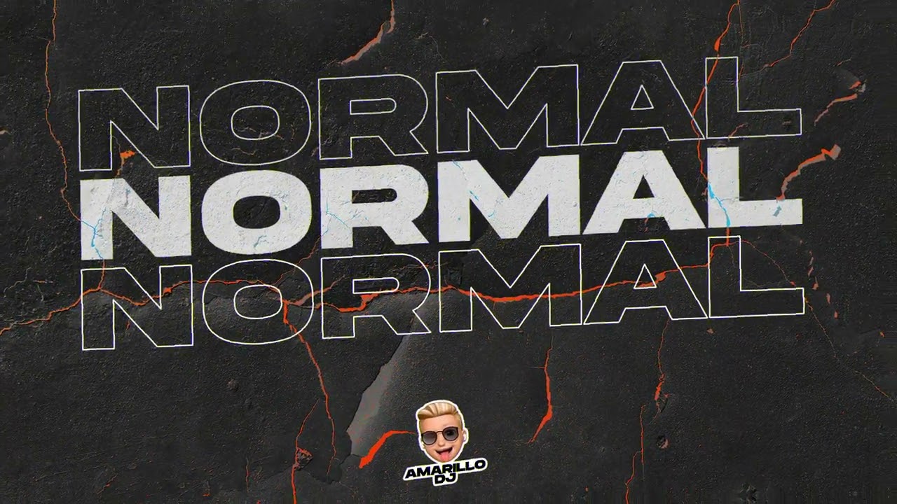 NORMAL ( Remix ) FEID • @amarillodj
