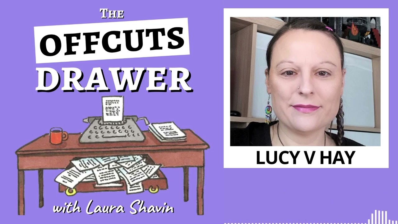 Author & Script Editor LUCY V HAY on Overcoming Challenges & Achieving Success