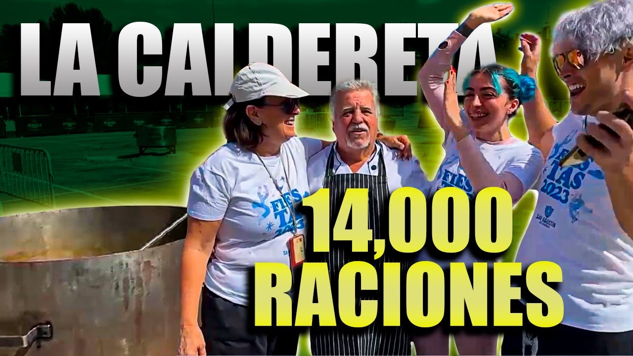 LA CALDERETA || 14,000 RACIONES DE COMIDA || CBT II 2023