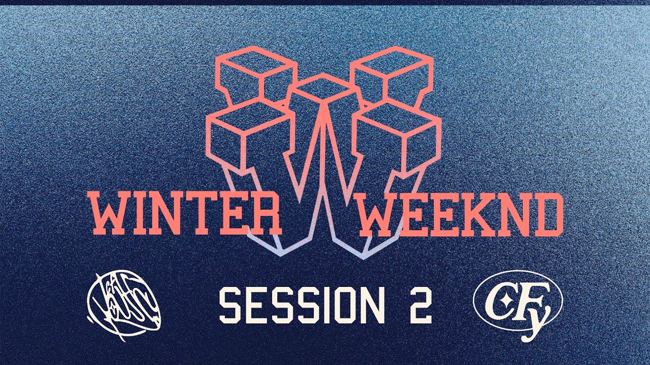 Winter Weekend '26, Session 2 // Christ's Family Youth