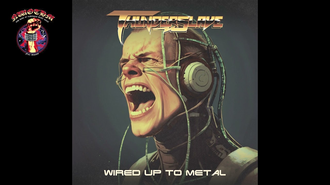 Thunderslave - Wired Up To Metal (2025)