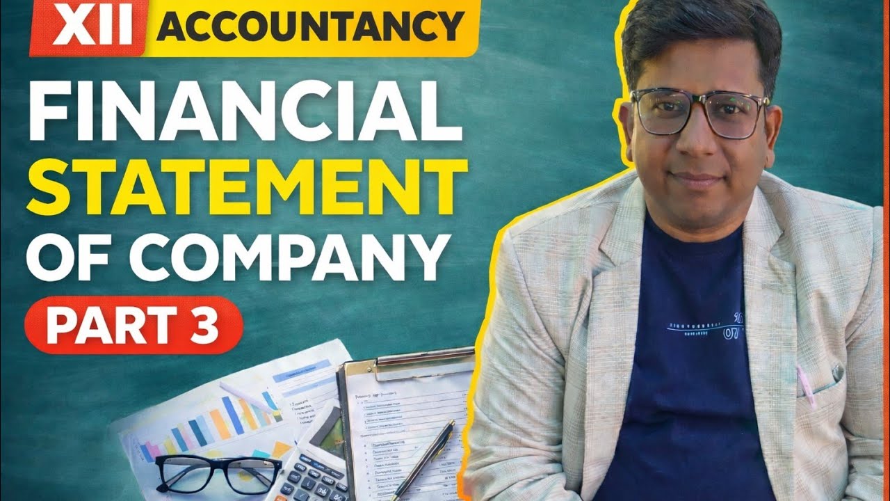FINANCIAL STATEMENTS  OF COMPANY|XII ACCOUNTANCY|BALANCE SHEET FORMAT |CHAPTER 1 PART 3|SCHEDULE III