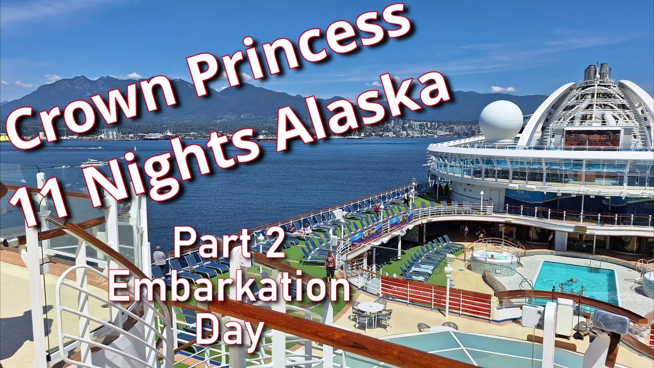 Alaska Cruise Crown Princess | Embarkation from Vancouver Canada Place | Inside Cabin B236 and B232