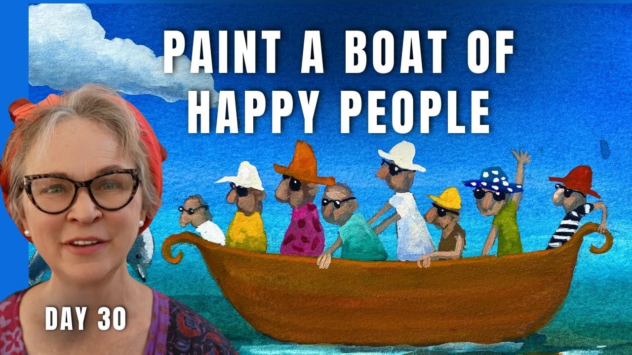 Day 30 – Watercolor Challenge Finale: Painting a Boat of Happy People