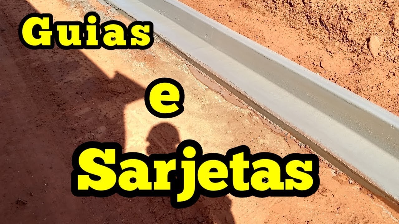 GUIAS E SARJETAS