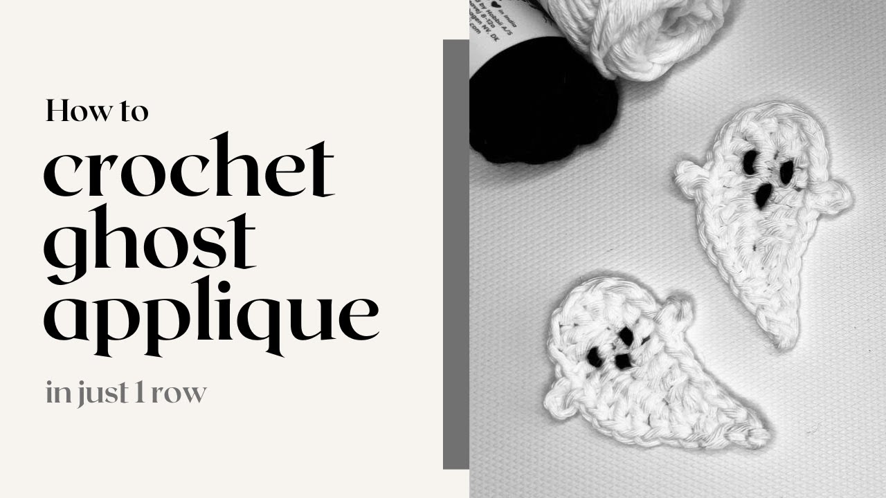 How to Crochet a Ghost Applique 👻 | Jolly Lizard&rsquo;s Crochet Patterns