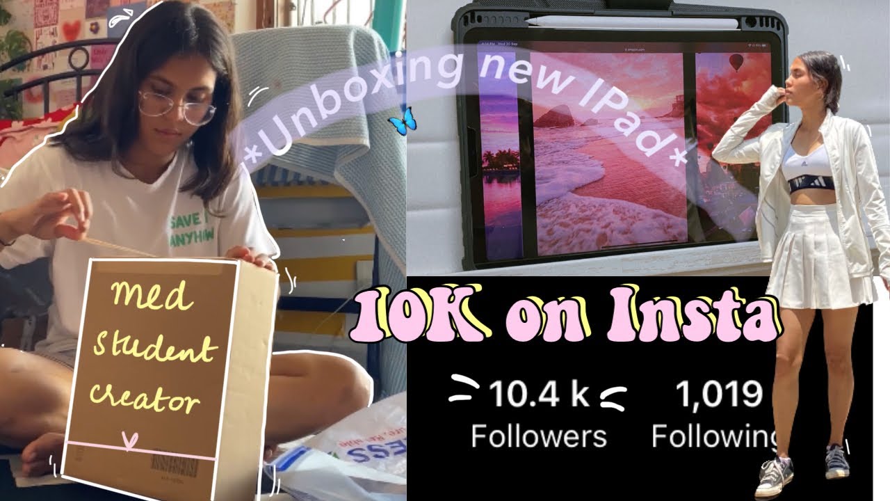 MBBS Vlog 27: My life as a med-student content creator, New Ipad *unboxing* hitting 10K on insta 💟