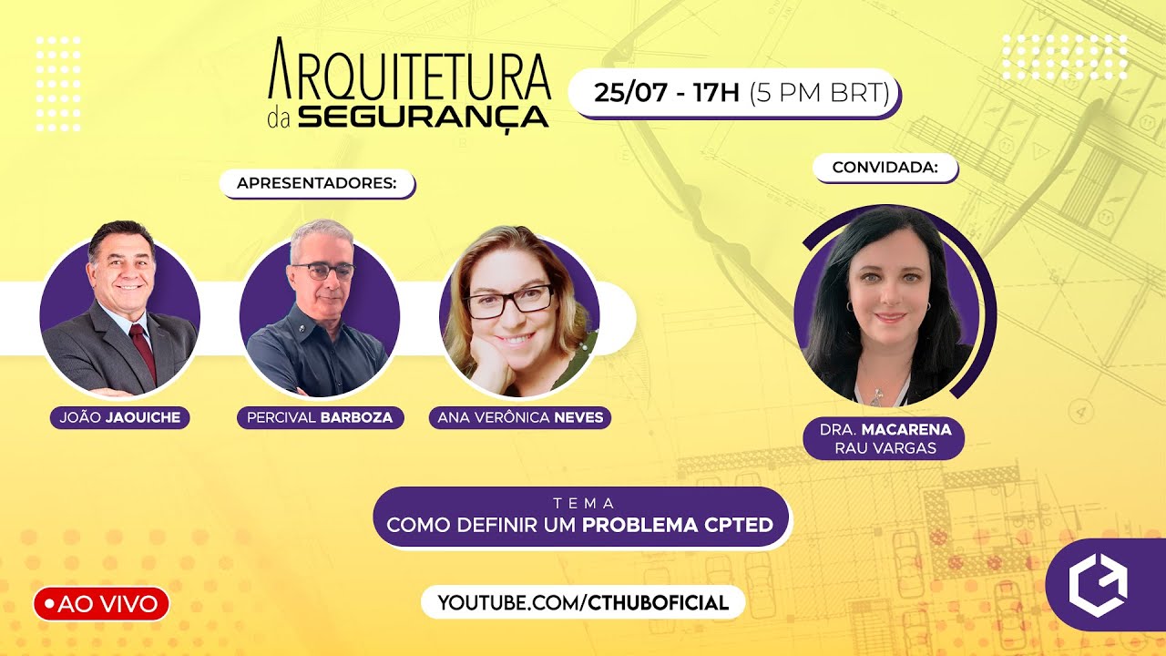 Como definir um problema CPTED | Dra. Macarena Rau Vargas | Arquitetura da Seguran&ccedil;a