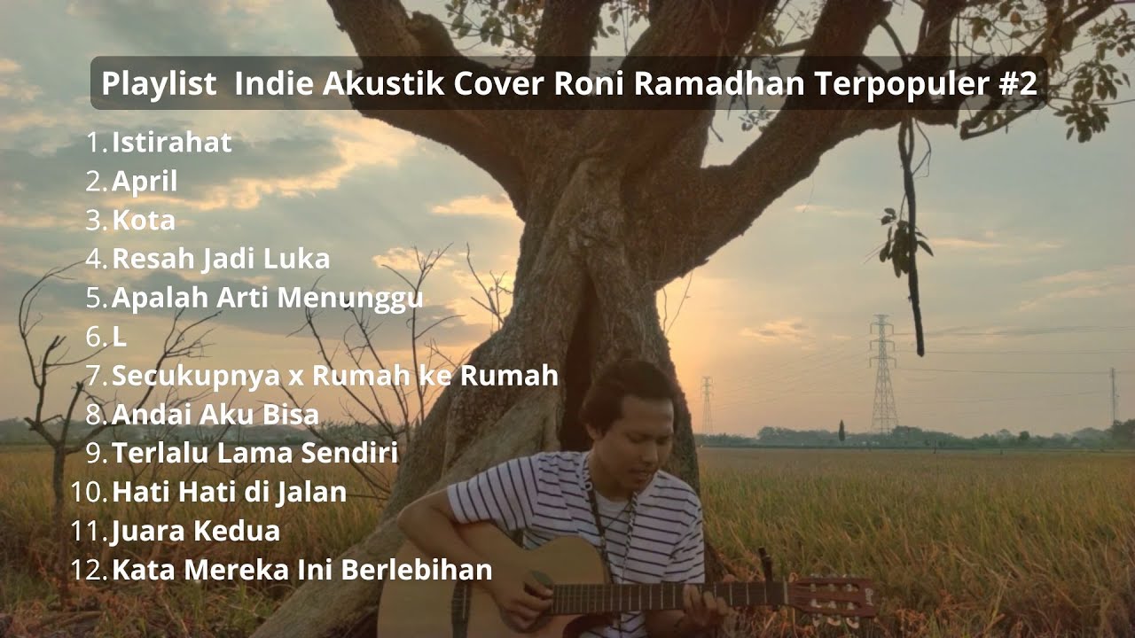Playlist Indie Cover Akustik Indonesia Populer