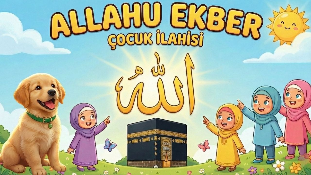 Allahu Ekber - En Sevilen İslami Çocuk Şarkıları | Kıtmir