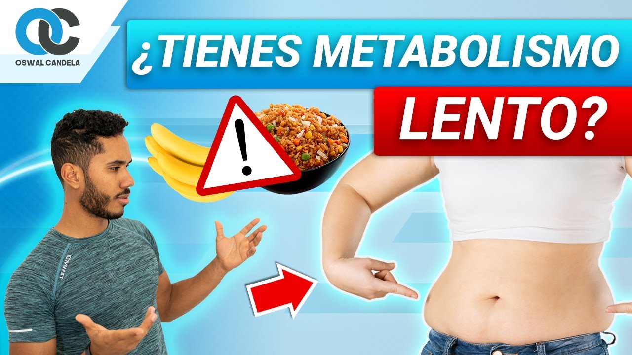¿Tienes metabolismo lento?