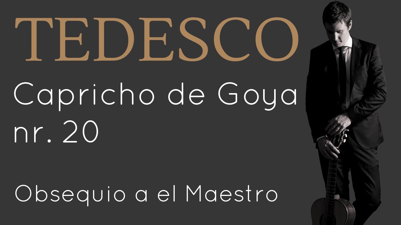 Capricho de Goya nr. 20 by Tedesco, performed by Sam Desmet