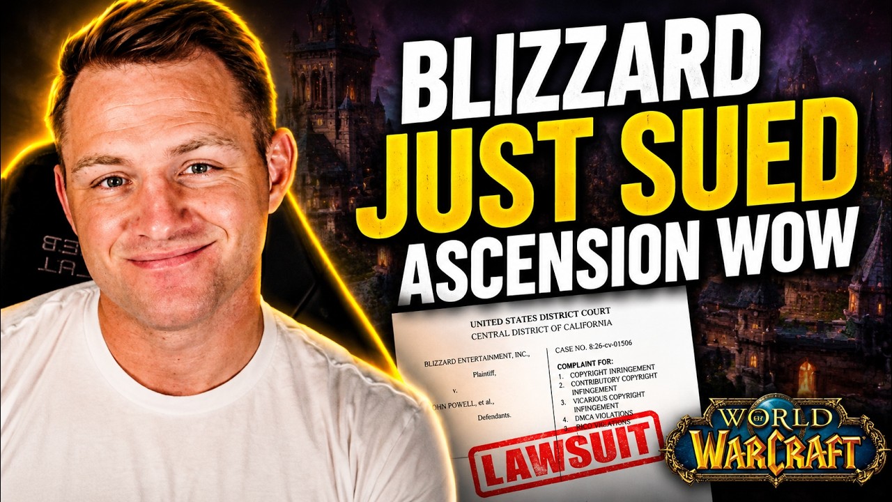 Blizzard Just Sued Ascension WoW&hellip; This Is Bigger Than You Think | DEEP DIVE