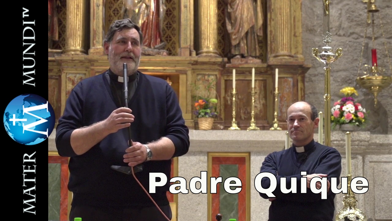 ASALTO AL CIELO - PADRE QUIQUE - Dios llama a quien quiere y cuando quiere