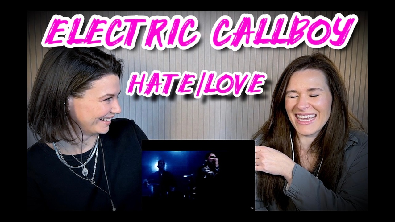 Electric Callboy - Hate/Love - Moms Next Door Blind React! + Whitney FINALLY ADMITS She Hates Art!!!