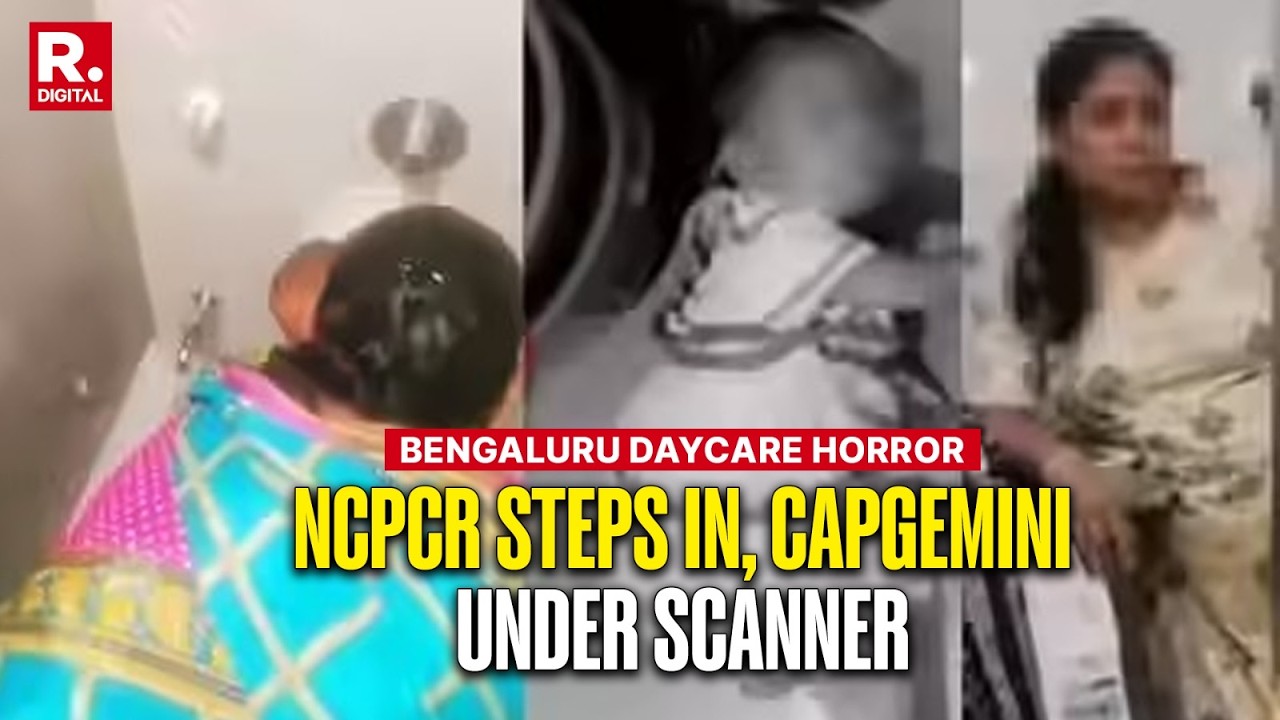 Bengaluru Daycare Horror: Probe Deepens As NCPCR Steps In, Capgemini Under Scanner
