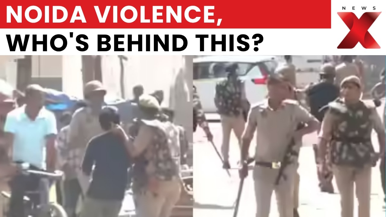 Noida Violence: UP Police Probe Pakistan Link, Digital Conspiracy Suspected | NewsX