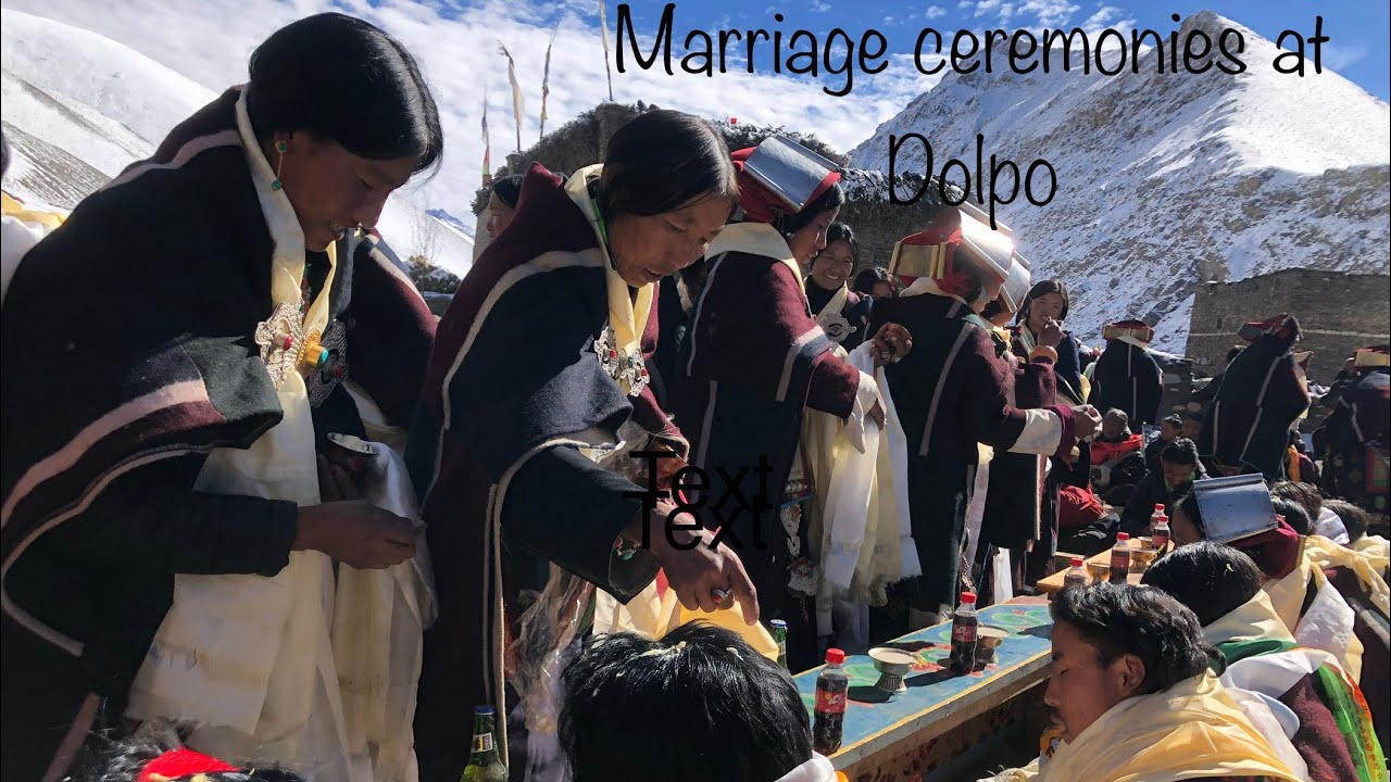 Marriage ceremonies ​#Dolpo
