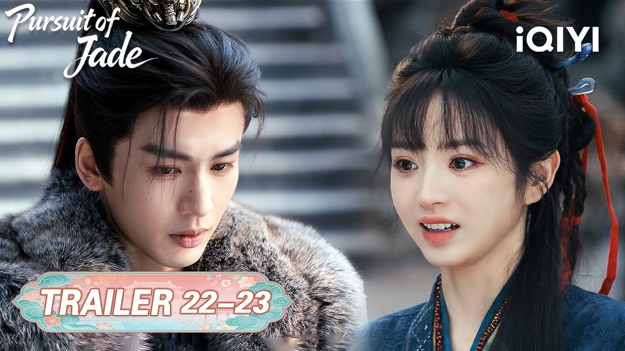 【Trailer|EP22-23】Em Busca do Jade| Zhang Linghe/Tian Xiwei | iQIYI Portuguese