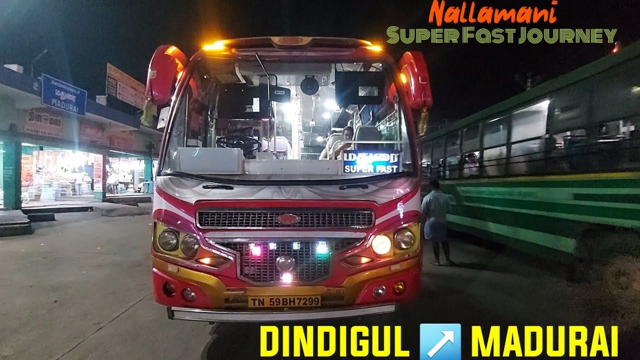 🚌 Nallamani Bus Travel Vlog | Dindigul to Madurai Super Fast Journey |Travel Advisor