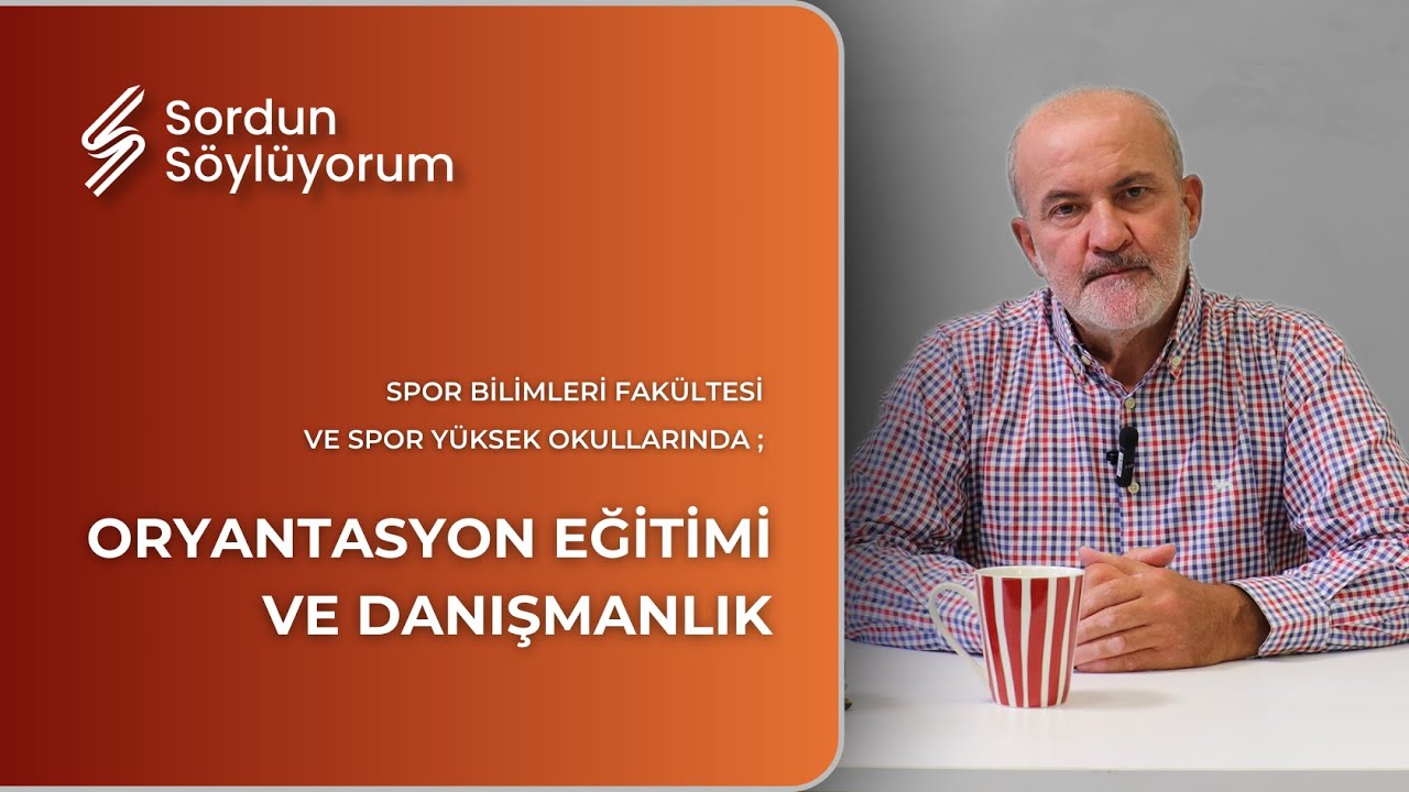 Spor Bilimleri İ&ccedil;in Oryantasyon