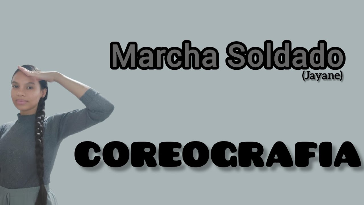 Marcha Soldado - Jayane                                              (COREOGRAFIA)