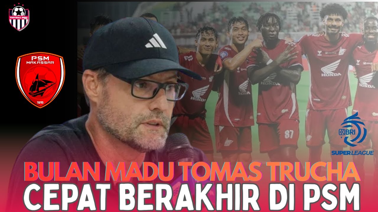 Bulan Madu Tomas Trucha Cepat Berakhir, PSM Makassar Tumbang Lima Laga Beruntun di Super League
