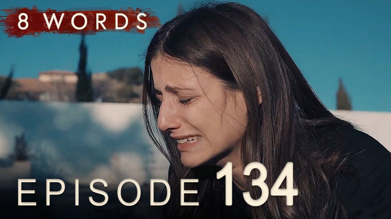 8 Words Episode 134 | 8 Λέξεις επεισόδιο 134