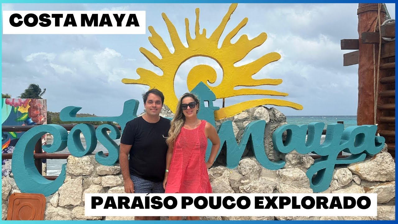COSTA MAYA NO MÉXICO - PARAÍSO POUCO EXPLORADO