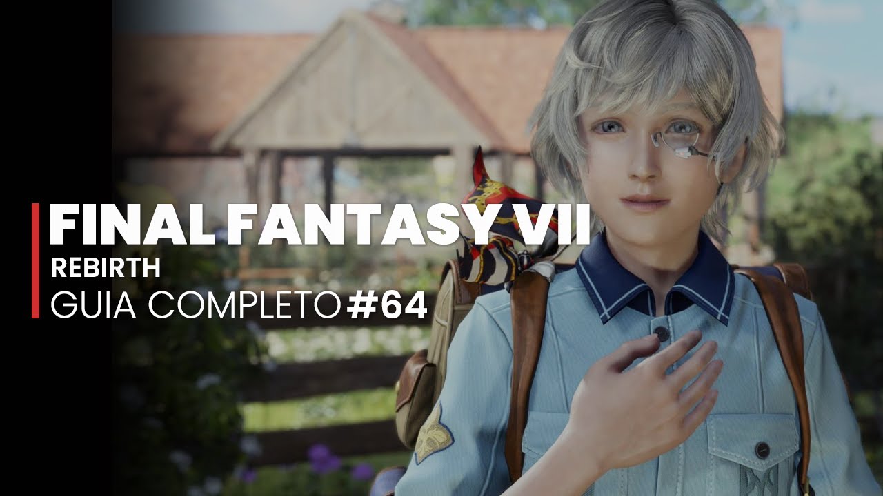 Final Fantasy VII REBIRTH -  GUIA COMPLETO #64 - Desafio Lendário 