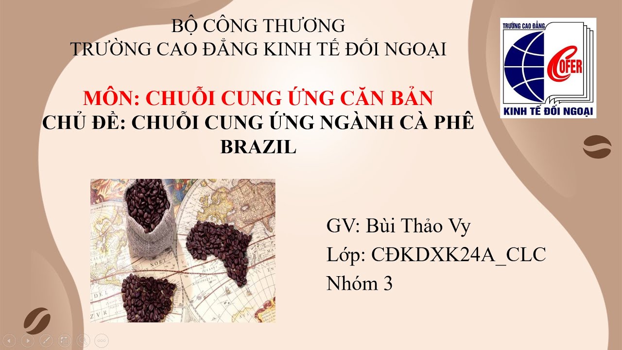 Chuỗi cung ứng ngành Cà phê Brazil