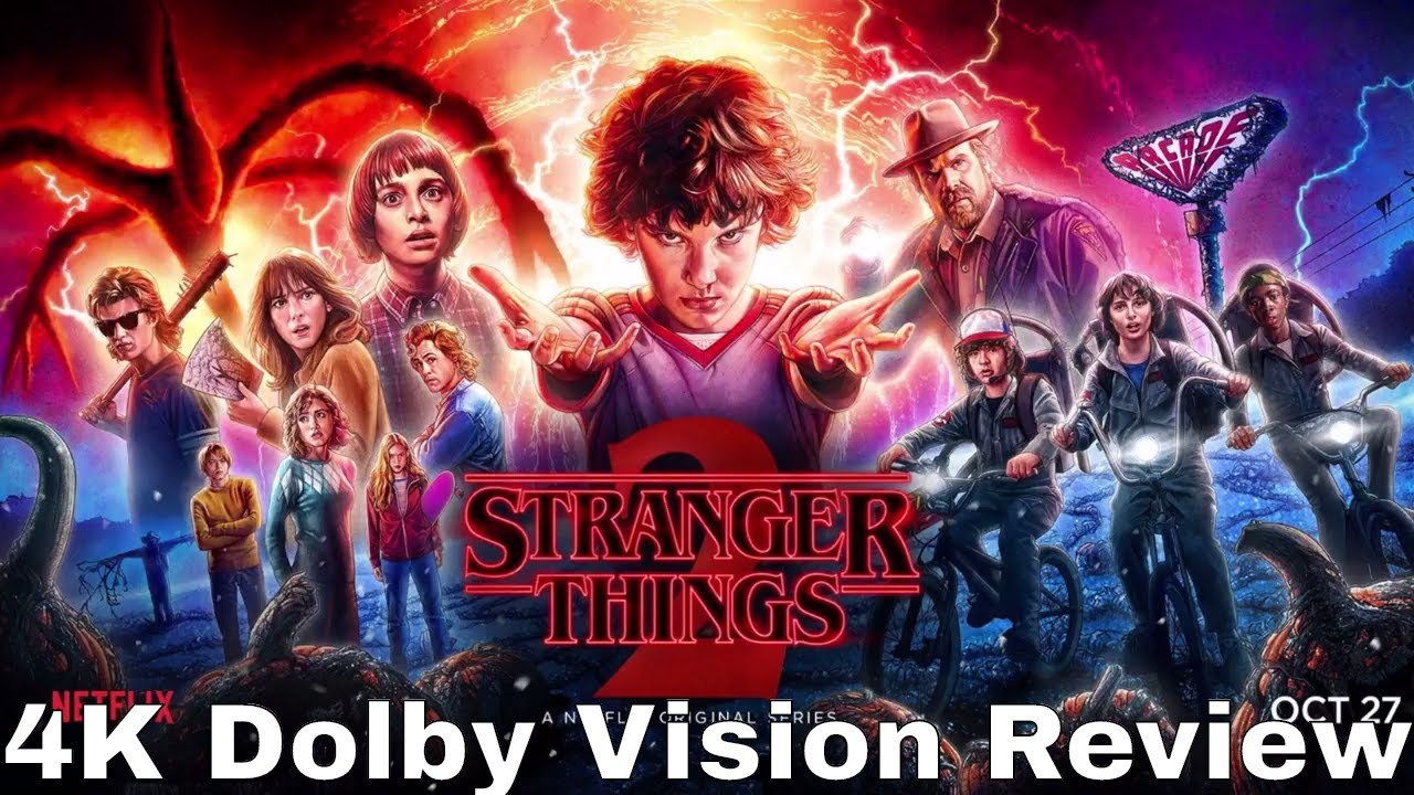 Stranger Things Season 2 4K Dolby Vision Review