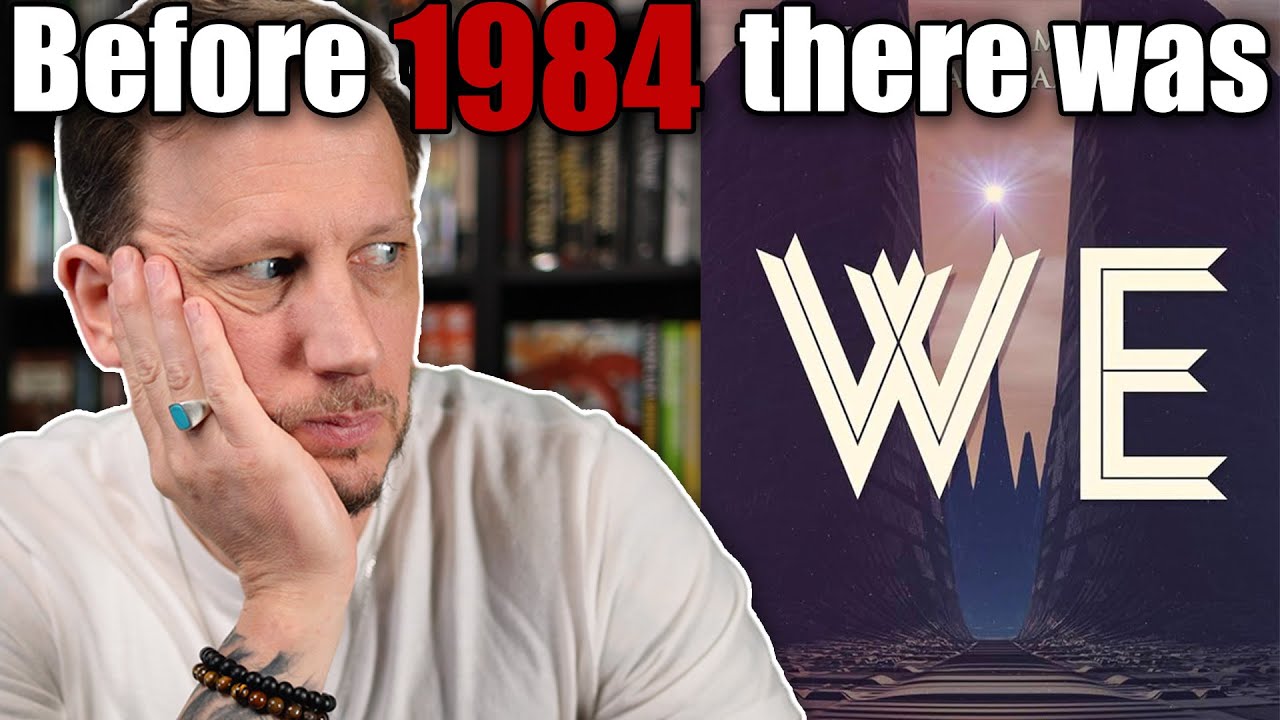 The dystopian MASTERPIECE that inspired 1984!