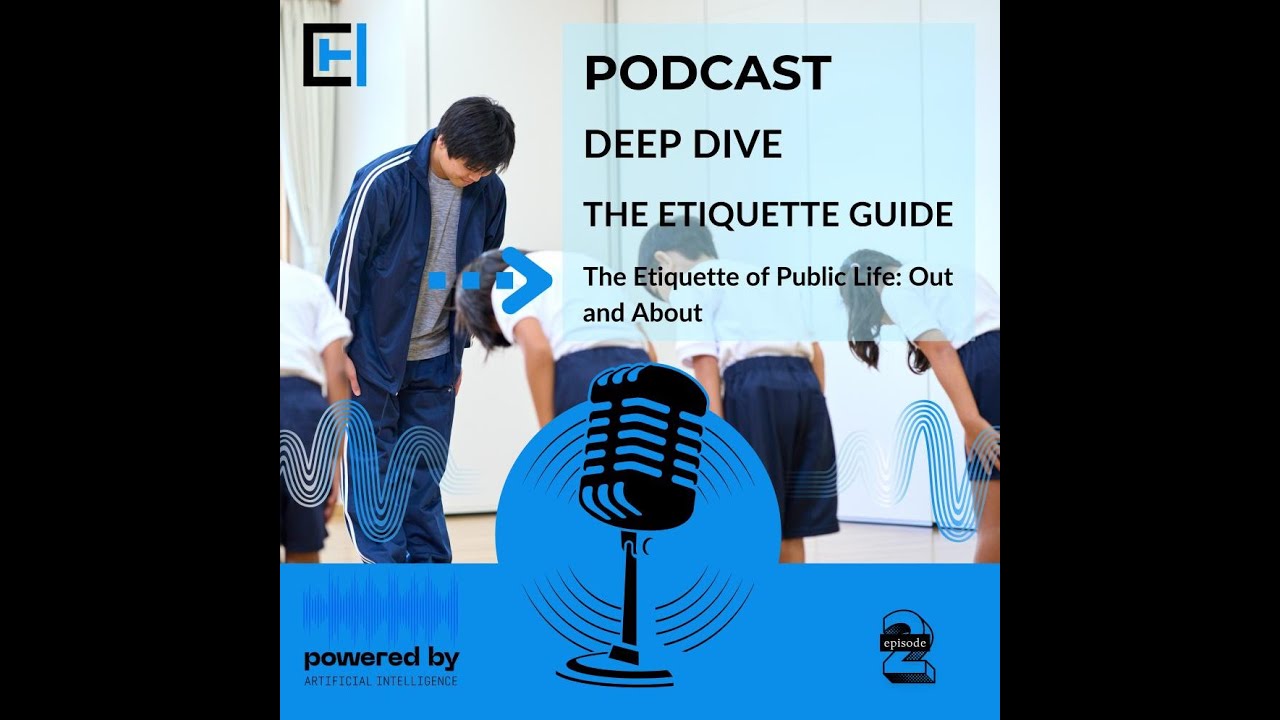 The Etiquette Guide Ep.2 | Public Etiquette: Sidewalks, Lines, Phones, Dining & Travel