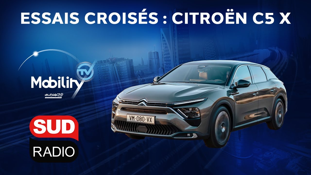 Essais Croisés : la Citroën C5 X