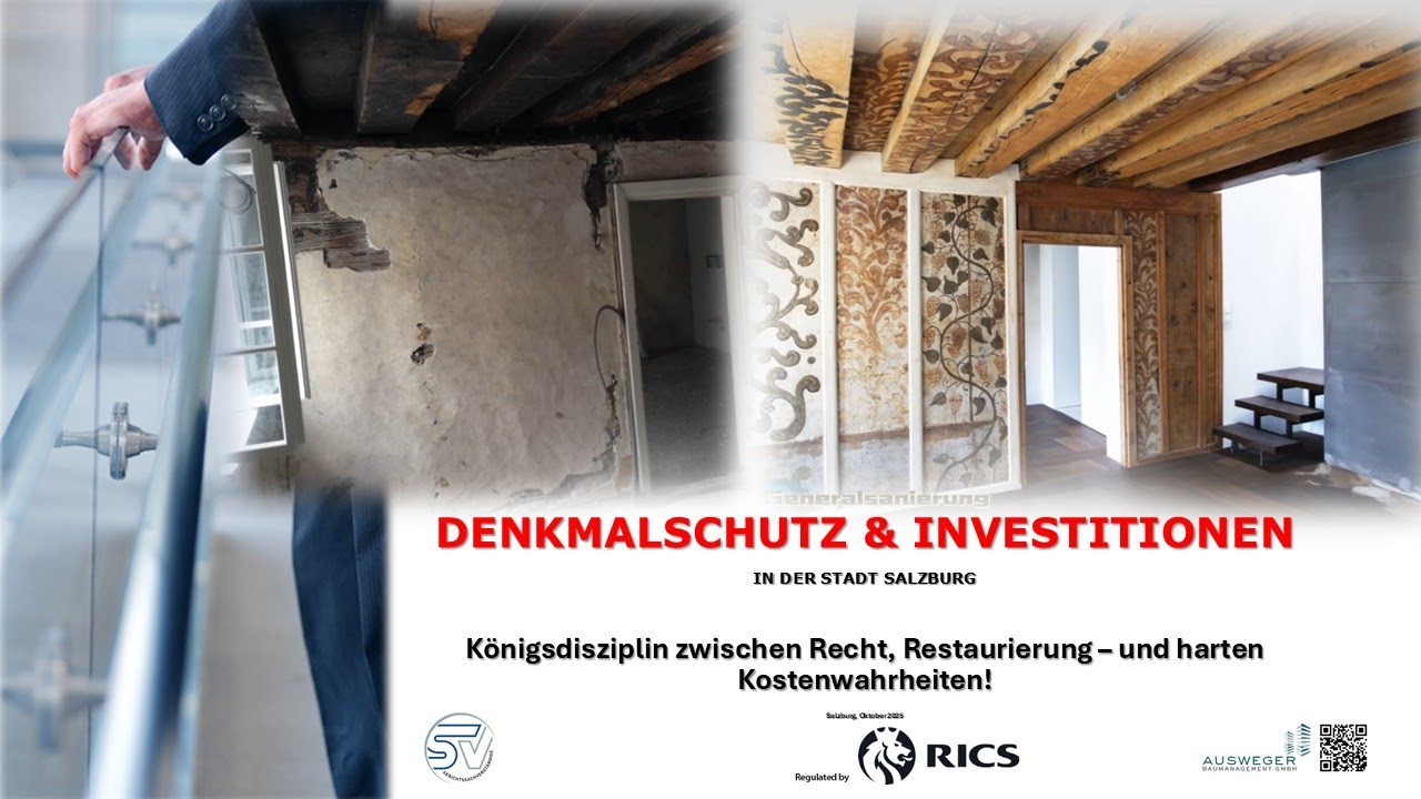 Denkmalschutz in Salzburg: K&ouml;nigsdisziplin zwischen Recht, Restaurierung &ndash; und Kostenwahrheiten