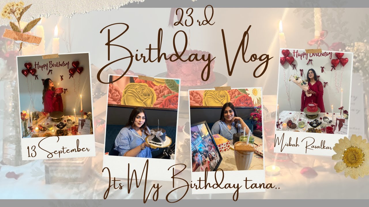 Happy Birthday To Me 💗| Birthday Par ye kya hua🥺😪| Misbah rasalkar | vlogs|