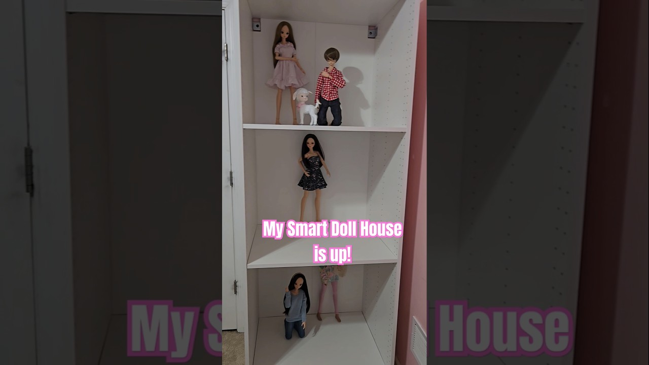 My Smart Doll House Is Built! 🏘💖