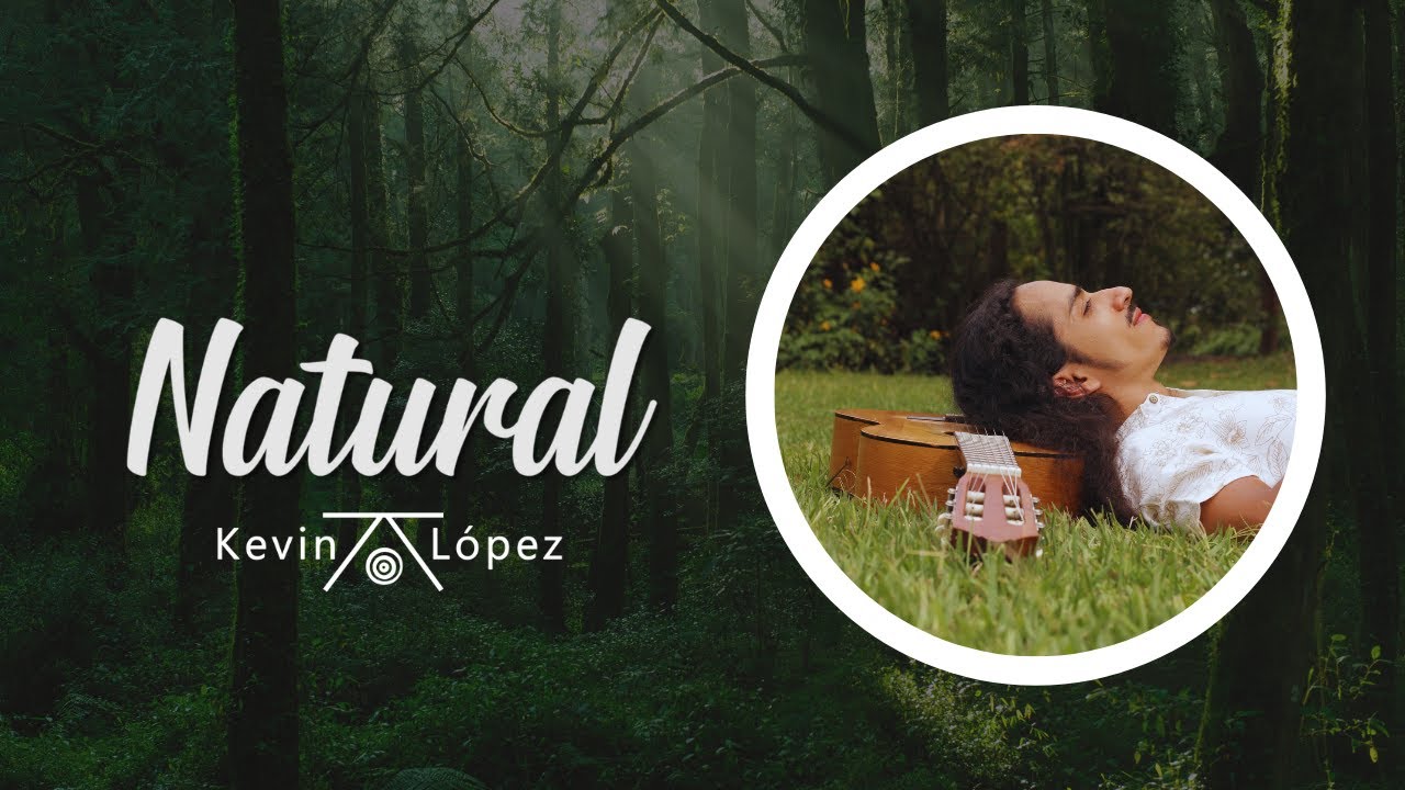 Kevin López - Natural