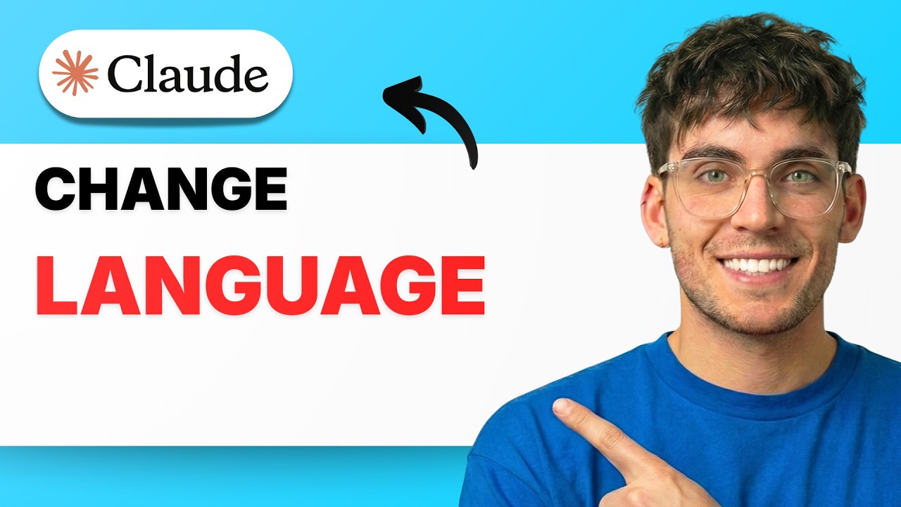 How to Change Language in Claude AI [2026 Full Guide]