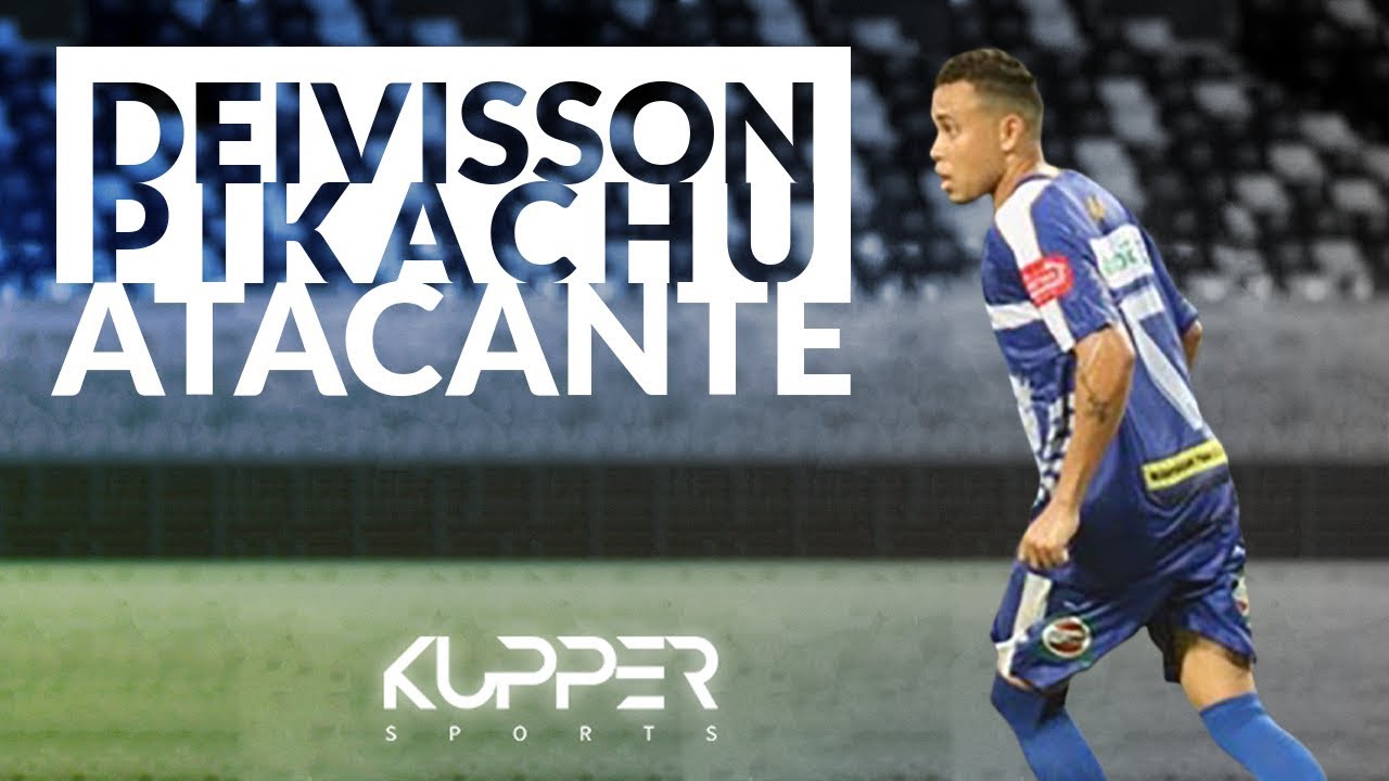 Deivisson Pikachu - Atacante