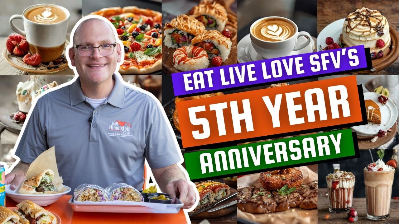 5 Years of Eat Live Love San Fernando Valley: Celebrating LA’s Food, Community, and Hidden Gems