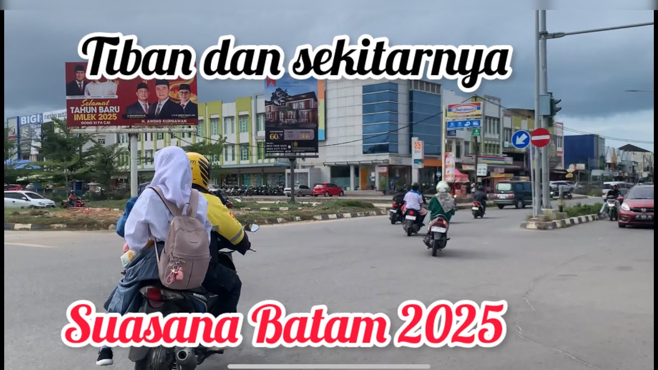 Suasana Kota Batam Terbaru 2025‼️ Tiban Mentarau Kampung Tua Patam Lestari