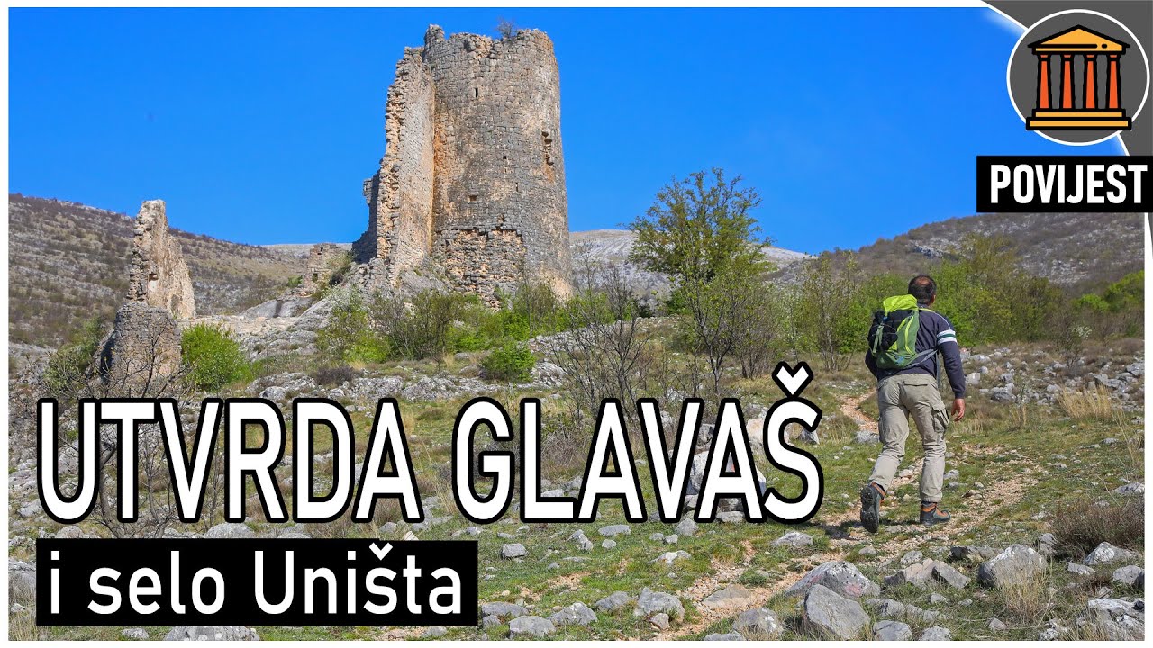 UTVRDA GLAVAŠ / i selo Uništa *mjesto gdje se ljudi rađaju u Bosni, a pokapaju u Hrvatskoj*