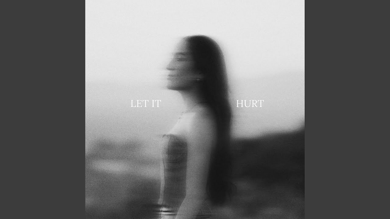 Let It Hurt