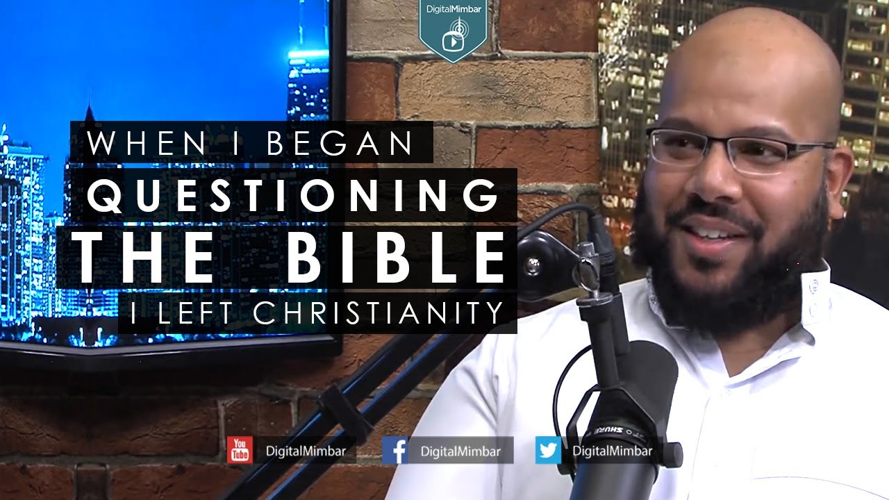When I Began QUESTIONING the Bible I LEFT Christianity
