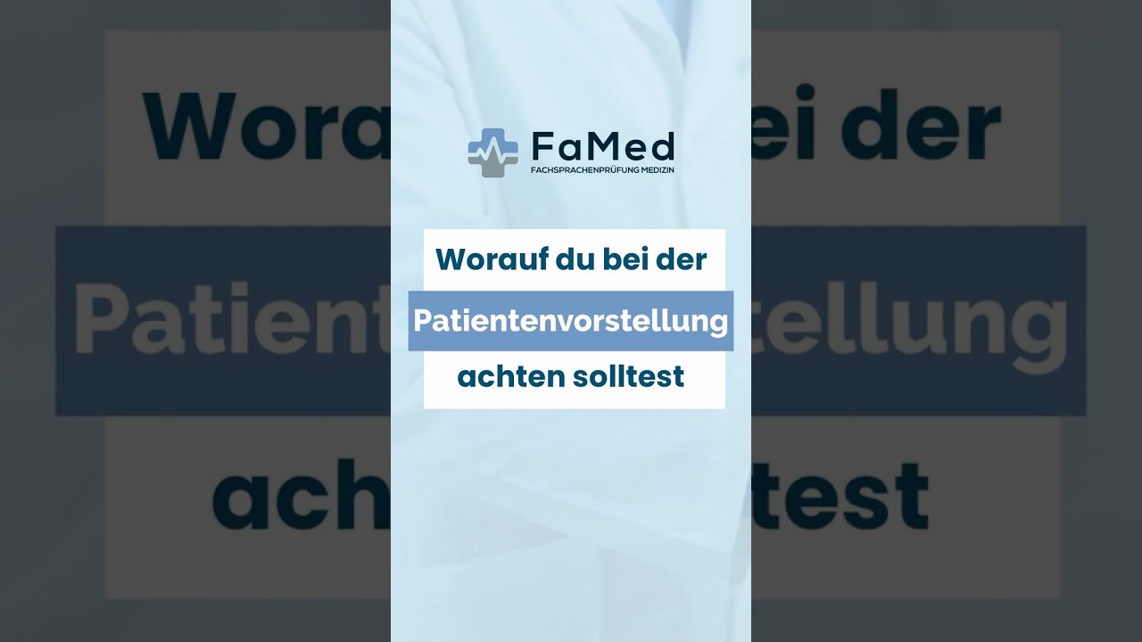 Worauf du bei der Patientenvorstellung achten solltest | FaMed | FSP
