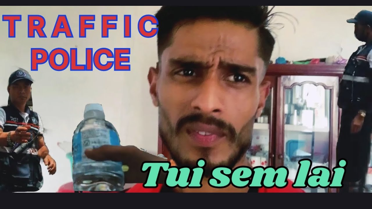 MIZORAM TRAFFIC POLICE Te tui ka sem lai. Zorampianga vlog. 
